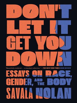 cover image of Don't Let It Get You Down